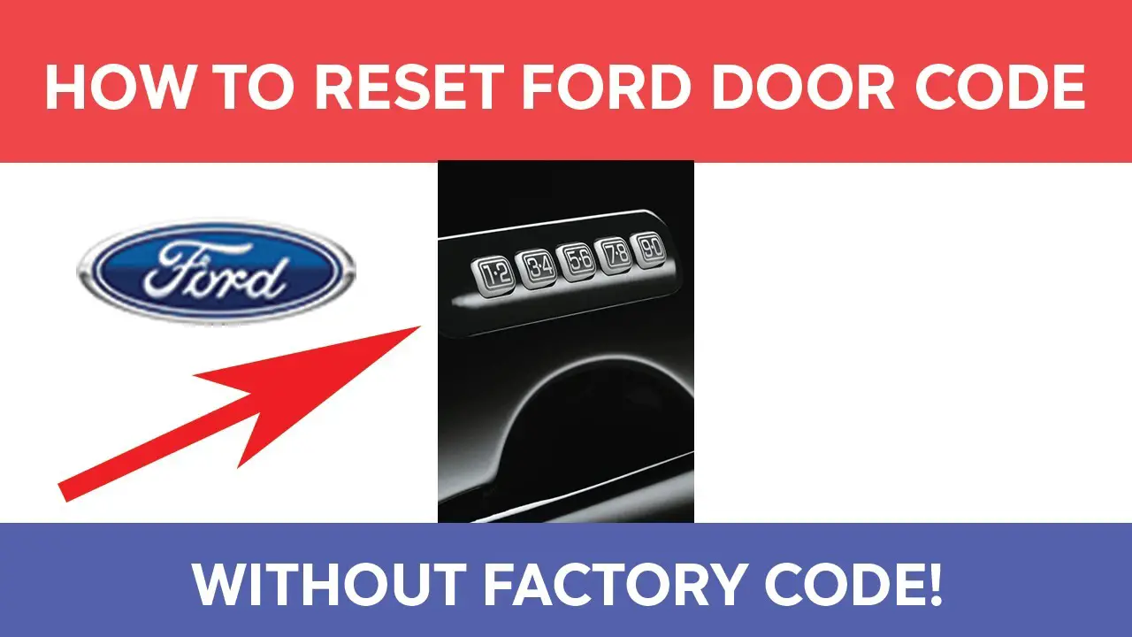 How To Reset Ford Keyless Entry Without Factory Code DIYCarExpert   How To Reset Ford Keyless Entry Without Factory Code 