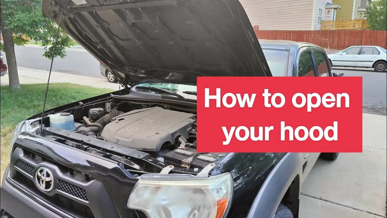 How to Open Toyota Tacoma Hood