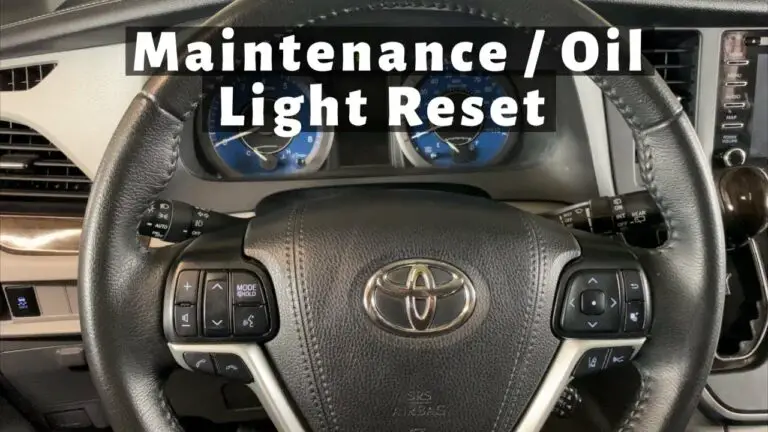 How to Reset Maintenance Light on Toyota Sienna 2017 - DIYCarExpert