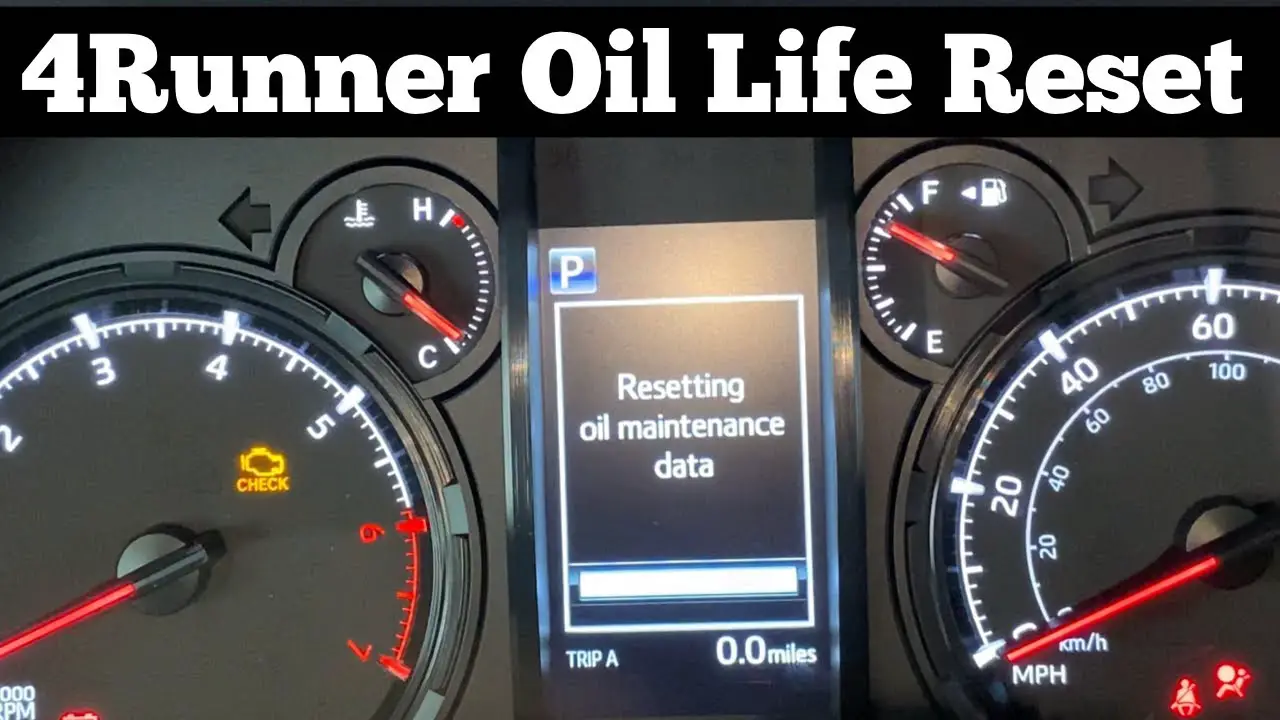 How to Reset Oil Life on 2021 Toyota 4Runner