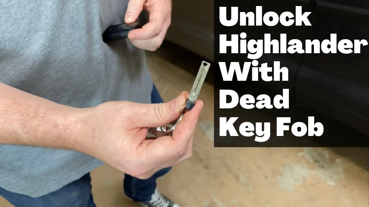 How to Unlock Toyota Highlander Without Key